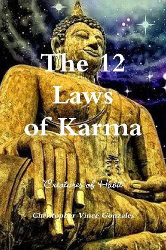 Cover image for The 12 Laws of Karma "Creatures of Habit"