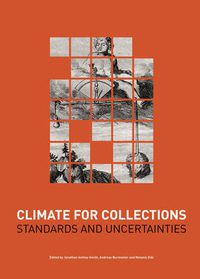 Cover image for Climate for Collections: Standards and Uncertainties