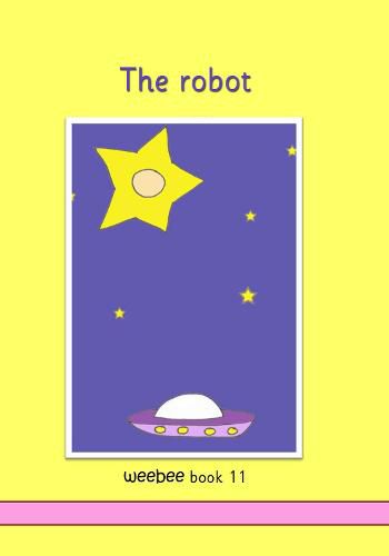 The robot: weebee Book 11