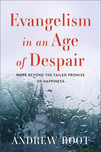 Cover image for Evangelism in an Age of Despair