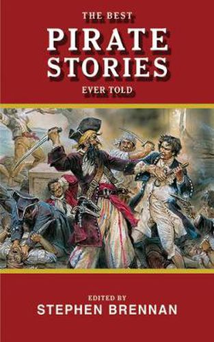 Cover image for The Best Pirate Stories Ever Told