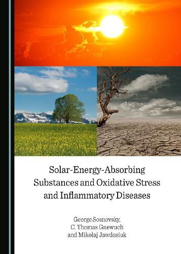 Cover image for Solar-Energy-Absorbing Substances and Oxidative Stress and Inflammatory Diseases