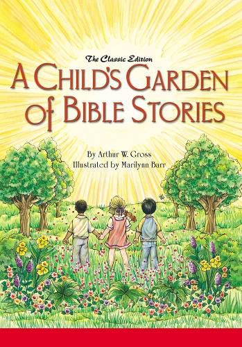 Cover image for A Child's Garden of Bible Stories (Hb)