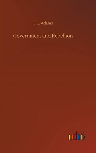 Government and Rebellion