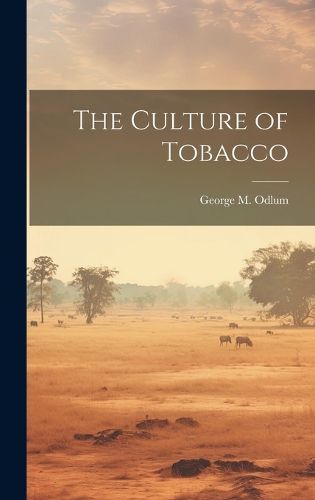 Cover image for The Culture of Tobacco