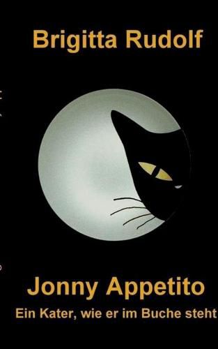 Cover image for Jonny Appetito: Ein Kater, wie er im Buche steht