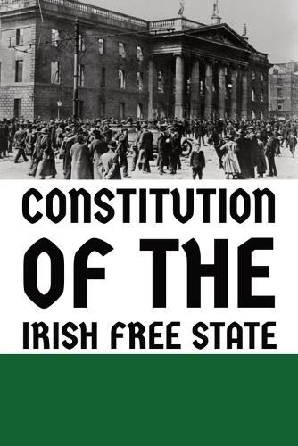 Cover image for Constitution of the Irish Free State