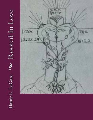 Cover image for Rooted in Love