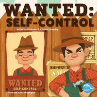 Cover image for Wanted: Self-Control