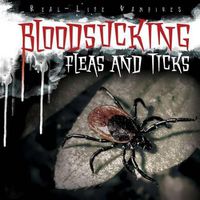 Cover image for Bloodsucking Fleas and Ticks