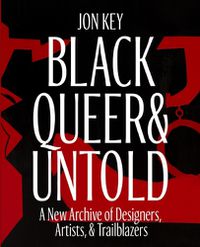 Cover image for Black, Queer, and Untold