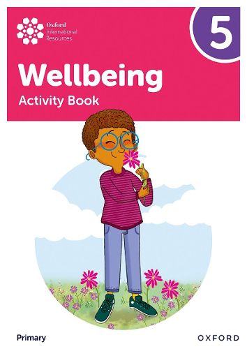 Cover image for Oxford International Primary Wellbeing: Activity Book 5