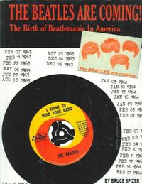 Cover image for The Beatles are Coming: The Birth of Beatlemania in America