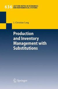 Cover image for Production and Inventory Management with Substitutions