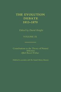 Cover image for The Evolution Debate, 1813-1870