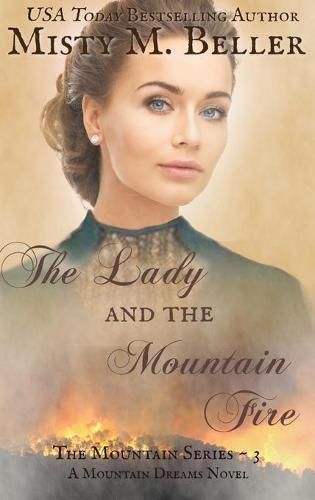 Cover image for The Lady and the Mountain Fire