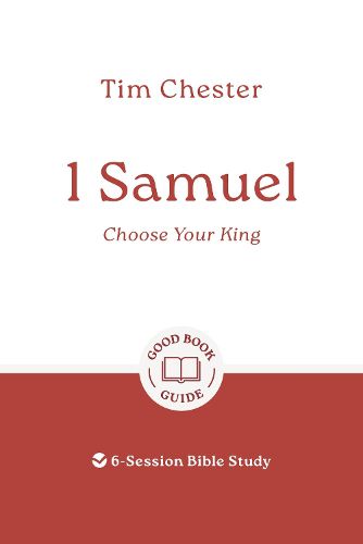 Cover image for 1 Samuel: Choose Your King