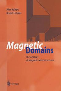 Cover image for Magnetic Domains: The Analysis of Magnetic Microstructures