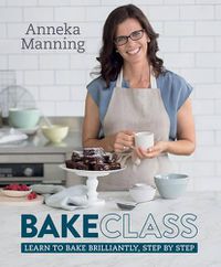 Cover image for BakeClass: Learn to bake brilliantly, step by step