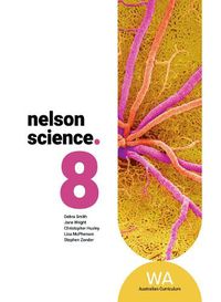 Cover image for Nelson Science Year 8 WA Student Book