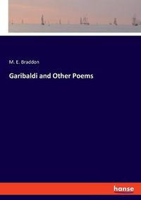 Cover image for Garibaldi and Other Poems