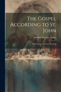 Cover image for The Gospel According to St. John