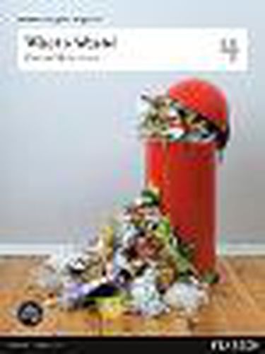 Cover image for Pearson English Year 4: What a Waste! - Student Magazine (Reading Level 26-28/F&P Level Q-S)