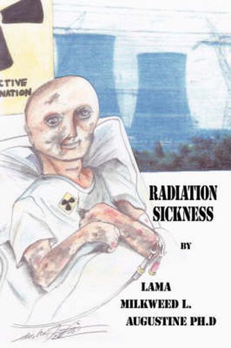 Cover image for Radiation Sickness