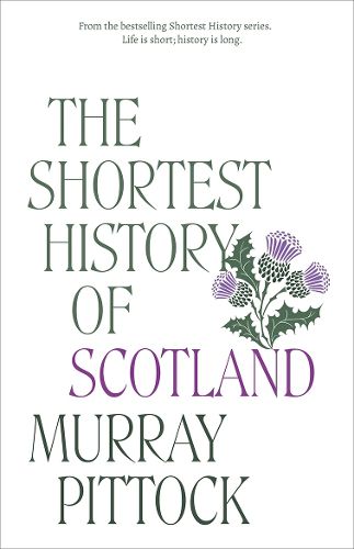 Cover image for The Shortest History of Scotland