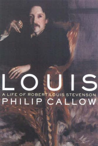 Louis: A Life of Robert Louis Stevenson