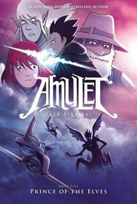 Cover image for Prince of the Elves: A Graphic Novel (Amulet #5): Volume 5