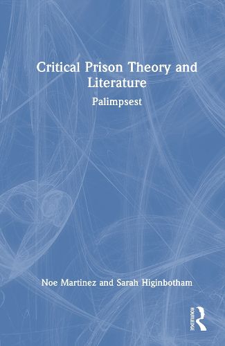 Cover image for Critical Prison Theory and Literature