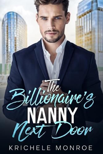 Cover image for The Billionaire's Nanny Next Door