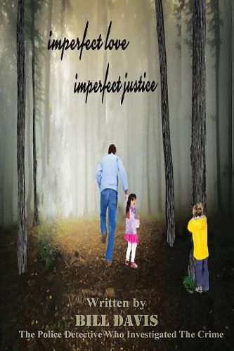 Cover image for Imperfect Love Imperfect Justice