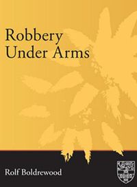 Cover image for Robbery Under Arms