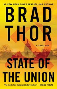 Cover image for State of the Union: A Thriller