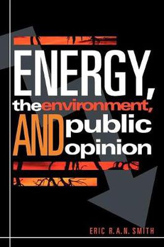 Cover image for Energy, the Environment, and Public Opinion