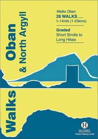 Cover image for Walks Oban and North Argyll