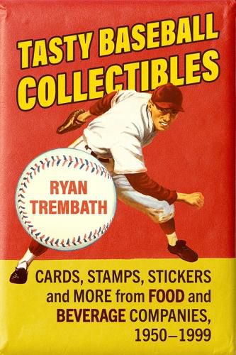 Cover image for Tasty Baseball Collectibles