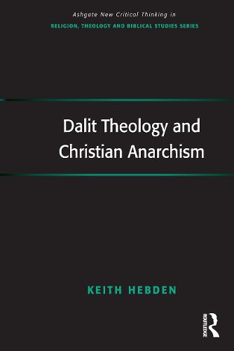 Cover image for Dalit Theology and Christian Anarchism