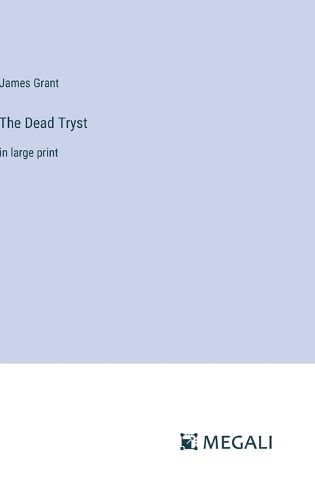 Cover image for The Dead Tryst