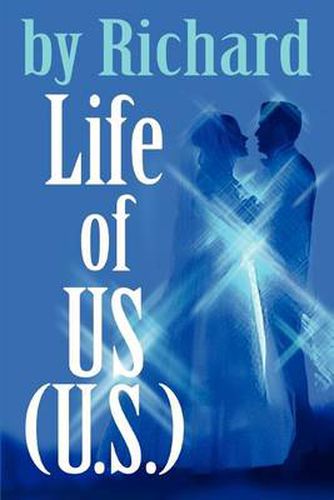 Cover image for Life of US (U.S.)