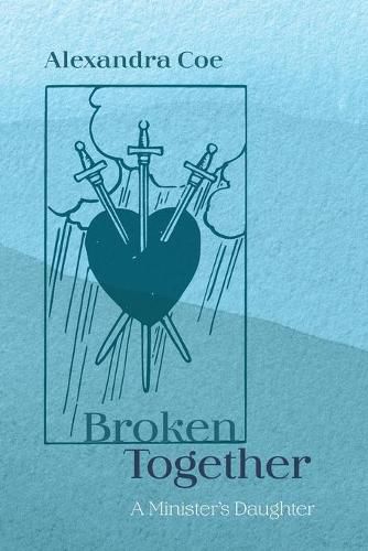 Cover image for Broken Together