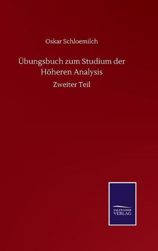 Cover image for UEbungsbuch zum Studium der Hoeheren Analysis: Zweiter Teil