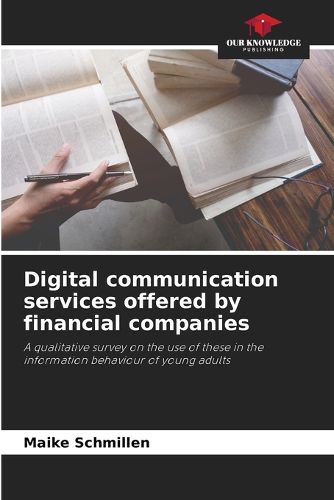 Cover image for Digital communication services offered by financial companies
