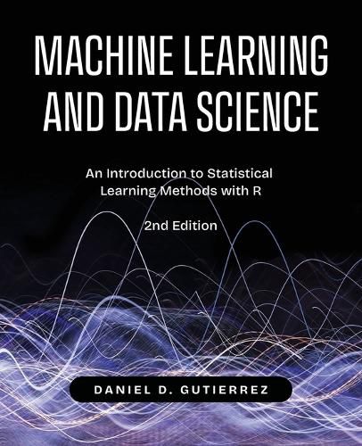 Cover image for Machine Learning and Data Science, 2nd Edition