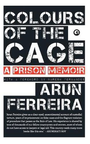 Cover image for Colours of the Cage: A Prison Memoir