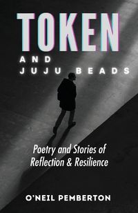 Cover image for Token and Juju Beads