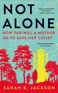 Cover image for Not Alone