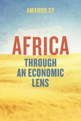 Cover image for Africa Through an Economic  Lens